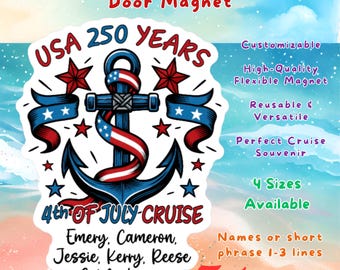 USA 250 Cruise Door Magnet, Personalized 4th of July Cruise Cabin Decor, America 250 Family Vacation Magnet Gift Semiquincentennial