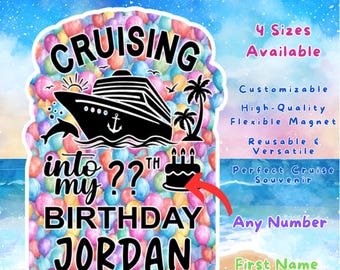 Cruising Into My Birthday Cruise Door Magnet, Custom Celebration Stateroom Decor, Vacation Family Friends Trip, Carnival Royal Caribbean