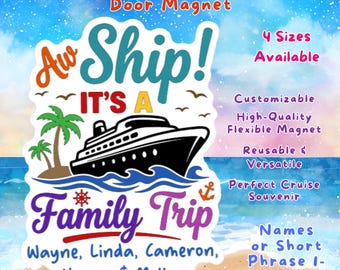Personalized Cruise Door Magnet, Awe Ship Family Trip, Custom Names Cabin Door Wall Decor, Vacation Cruising Keepsake Gift Carnival Royal