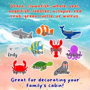 May include: A set of colorful ocean animal stickers with names written on each one. The animals include a shark, clownfish, whale, seal, angelfish, lobster, octopus, crab, turtle, and walrus. The text "Great for decorating your family's cabin!" is at the bottom of the image.