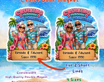Cruising Through Life Together Cruise Door Magnet, Personalized Couples Retirement Anniversary Gift, Parents Husband Wife Vacation Keepsake