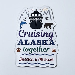 Cruising Alaska Cruise Door Magnet Sign, Royal Caribbean Carnival Personalized Wall Custom Keepsake Refrigerator Alaskan Vacation