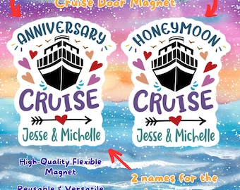May include: Two white, round, magnetic door signs with colorful hearts and a cruise ship design. One sign says "Anniversary Cruise" and the other says "Honeymoon Cruise". Both signs have the names "Jesse & Michelle" at the bottom.