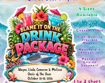 Blame It on the Drink Package Cruise Door Magnet, Personalized Funny Cabin Stateroom Decor, Custom Group Vacation Gift, Tropical Cocktail