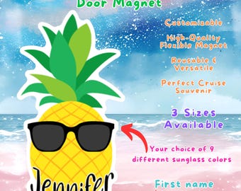 Personalized Pineapple Sunglasses Cruise Magnet: Cruising Wall Cabin Stateroom Sign, Family Trip Keepsake, Friends Carnival Royal Caribbean