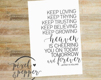 11x14 Heaven is Cheering you on Today Tomorrow LDS Digital Print, Digital Printable Wall Decor- Word Art Gold Instant Download