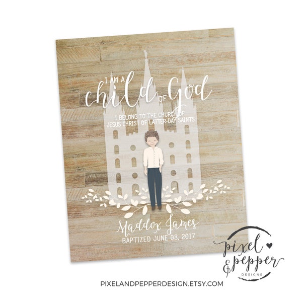 8x10 LDS Baptism Gift, Baptism Print, Mormon Baptism Decoration, LDS Printable, Personalized, I Am A Child Of God, Temple Boy Cute Farmhouse