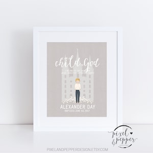 May include: A gray and white printable art print with a drawing of a young boy standing in front of a church. The text reads "I am a child of God. I belong to the Church of Jesus Christ of Latter-day Saints. Alexander Day Baptized June 03, 2017."