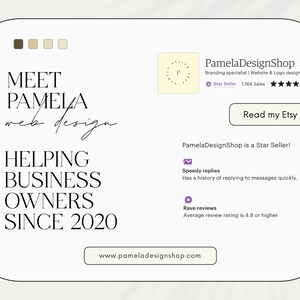May include: A digital graphic featuring the text "MEET PAMELA web design HELPING BUSINESS OWNERS SINCE 2020." Includes a logo, Etsy star seller badge, and a call to action to read Etsy reviews. The website address is also displayed.