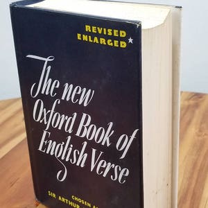 NEAR PERFECT Condition 1955 Rare Vintage &#39;The New Oxford Book of English Verse&#39;. Collectible. Chosen and Edited By Sir Arthur Quiller-Couch.