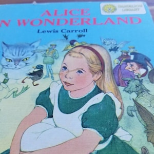 1957 Alice in Wonderland And Peter Pan From the Dandelion Library. Lewis Carroll. J.M. Barrie.