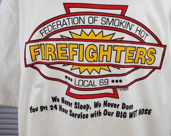 Vintage 1995 Federation of Smokin' Hot Firefighters T-Shirt. Size XL.
