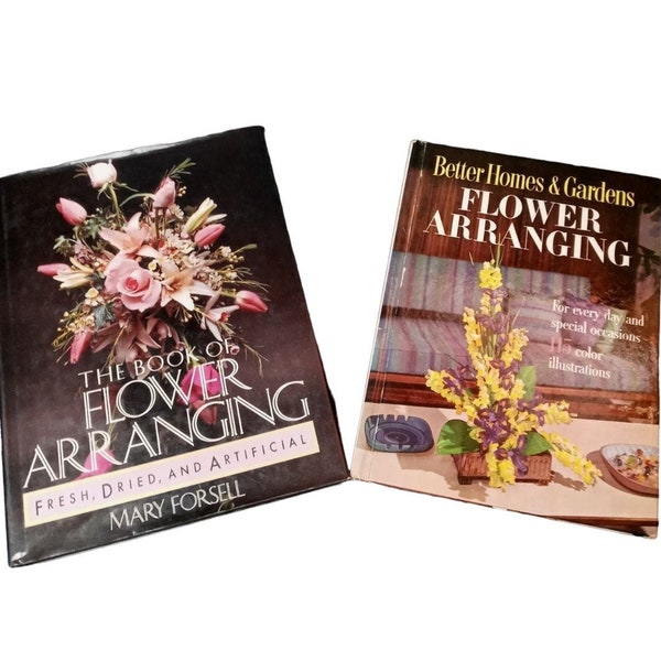 2 Flower Arranging Books Better Homes Gardens Fresh Artificial Dry Special Event