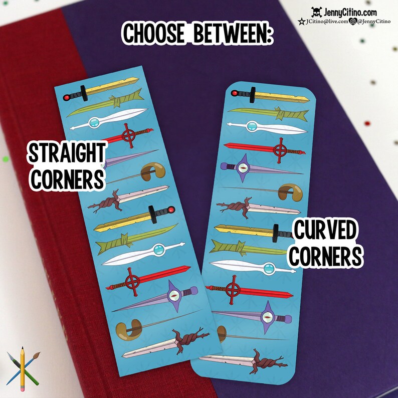 May include: Two blue bookmarks with sword illustrations. One bookmark has straight corners, the other has curved corners. Text on the bookmarks reads "CHOOSE BETWEEN: STRAIGHT CORNERS" and "CURVED CORNERS".