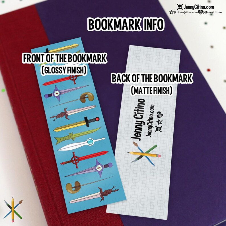 May include: Two bookmarks with sword designs, one with a glossy finish and the other with a matte finish, are displayed on a book. The front bookmark features colorful sword illustrations. The back bookmark has the text "Jenny Citino" and website information.
