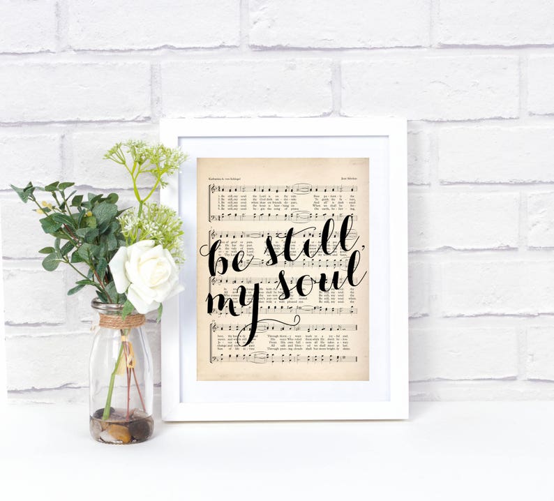 Printable Hymn Art Be Still My Soul Etsy printable-hymn-art-be-still-my-soul-etsy