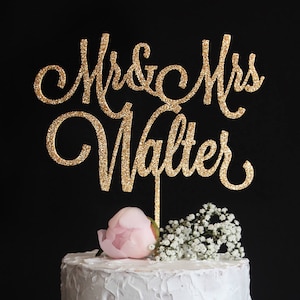 Custom Wedding Cake Topper with your Last Name Mr and Mrs Cake Topper Calligraphy Wedding Cake Topper Rose Gold Silver Glitter image 1