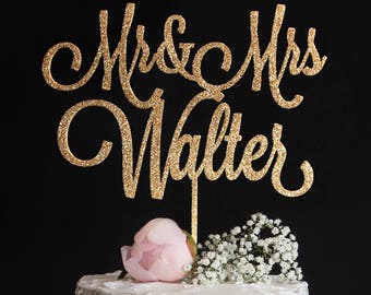 Custom Wedding Cake Topper with your Last Name | Mr and Mrs Cake Topper | Calligraphy Wedding Cake Topper | Rose Gold Silver Glitter