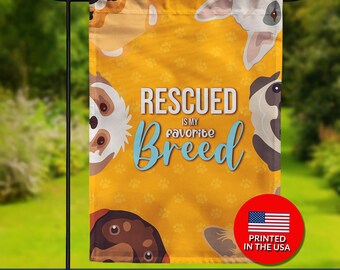 Rescued Is My Favorite Breed Flag - Double Sided Dog Rescue Garden Decor