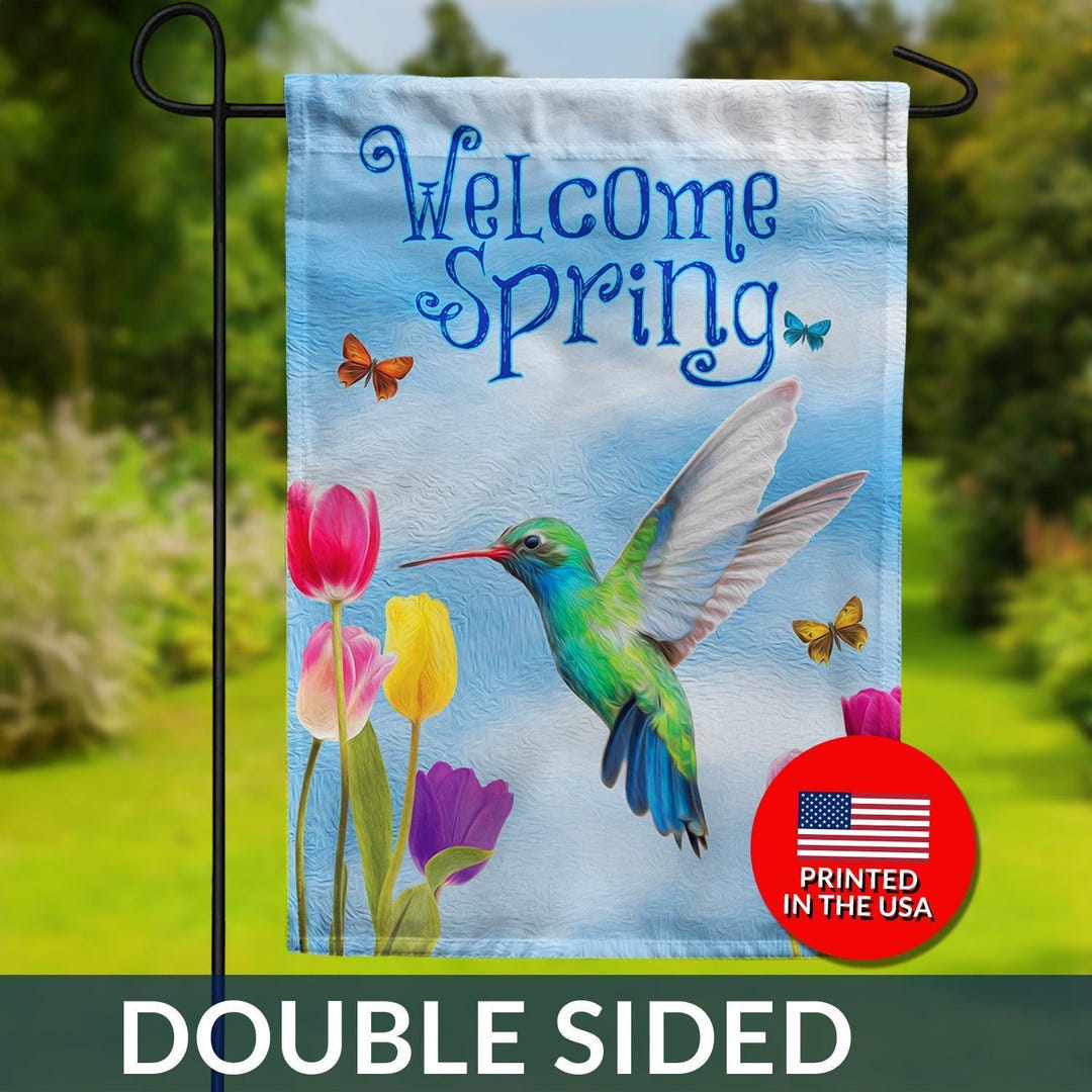 Hummingbird Garden Flag – Welcome Spring Tulips, Double Sided - Etsy