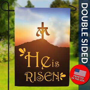 He is Risen Easter Double Sided Flag - He is Risen Flag, Religious Easter Flag, Christian Decor, Christian Flag, Easter Resurrection Flag