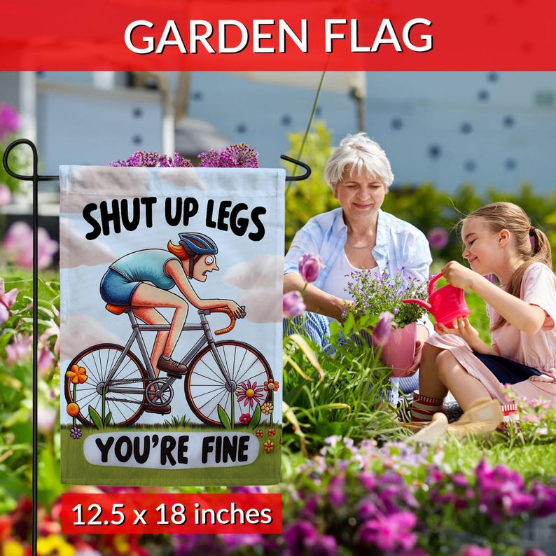 Shut Up Legs Cyclist Flag – Motivational Bike Humor, Double Sided image 4