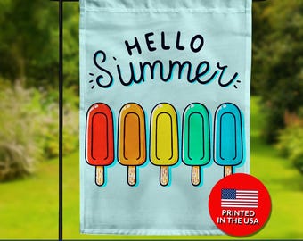 Hello Summer Popsicle Flag - Double Sided Garden or House Flag