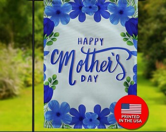 Mother's Day Garden Flag – Blue Floral Decor, Mom Gift