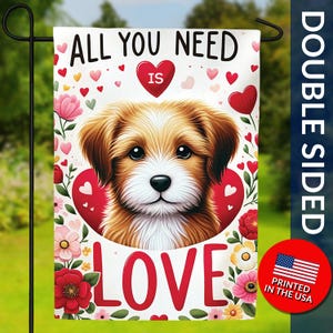 Happy Valentine&#39;s Day Double Sided Flag -  Valentine Puppy Flag, All You Need Is Love, Romantic Flag, Puppy Heart Flag, Valentine&#39;s Day flag