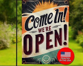 Retro "Come In We're Open" Garden Flag – Double Sided Vintage Decor