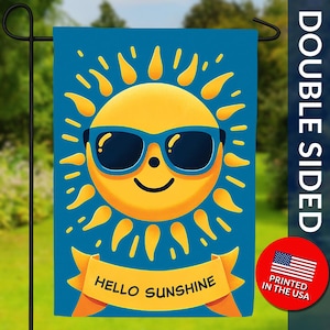 Hello Sunshine Double Sided Flag - Smiling Sun Garden Flag, Summer Flag, Fun Sun Flag, Happy Face Flag, Sunglasses Sun Flag, Cheerful Decor