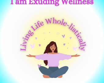 I am Exuding Wellness ebook