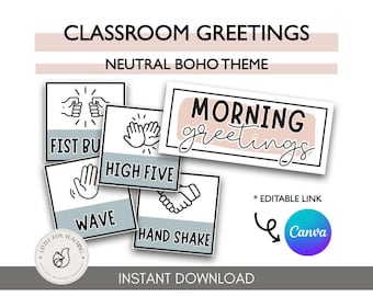 Neutral Boho Classroom Greetings, SEL, life skills, Class Greetings, Montessori Classroom Style, Canva Template, back to school