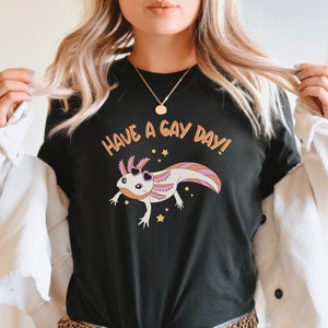 Have a Gay Day Lustiges süßes LGBTQIA + Unisex-T-Shirt, lustiges Pride-Monats-Shirt, geschlechtsneutrales T-Shirt LGBTQ + Shirts, Geschenk für LGBT-Pride-Outfit