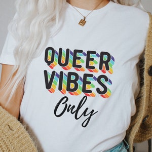 Queer Vibes Cute Rainbow Pride LGBTQIA+ Unisex T-shirt, Funny Pride Month Shirt, Gender Neutral T-Shirt LGBTQ Shirts, LGBT Gift Trans Pride