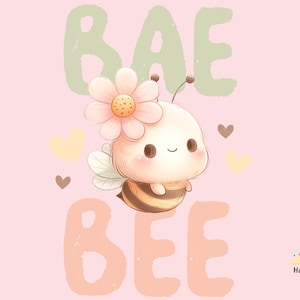 Cute Bee PNG | Bae Bee Sublimation Design | Kawaii Bumblebee Clipart | Instant Download