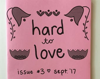 Hard to Love Issue 3 by Sara McHenry