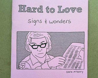 Hard to Love #14, Signs and Wonders, von Sara McHenry