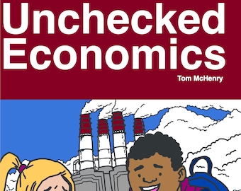 Unchecked Economics by Tom McHenry, PDF