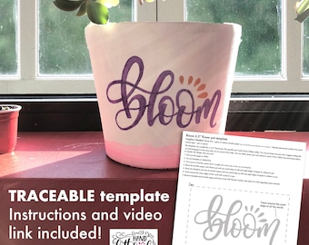 DIY craft Flower pot tracing templates / make your own / hand lettered calligraphy / downloadable / printable / bloom where you are planted