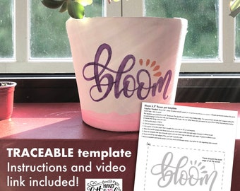 DIY craft Flower pot tracing templates / make your own / hand lettered calligraphy / downloadable / printable / bloom where you are planted