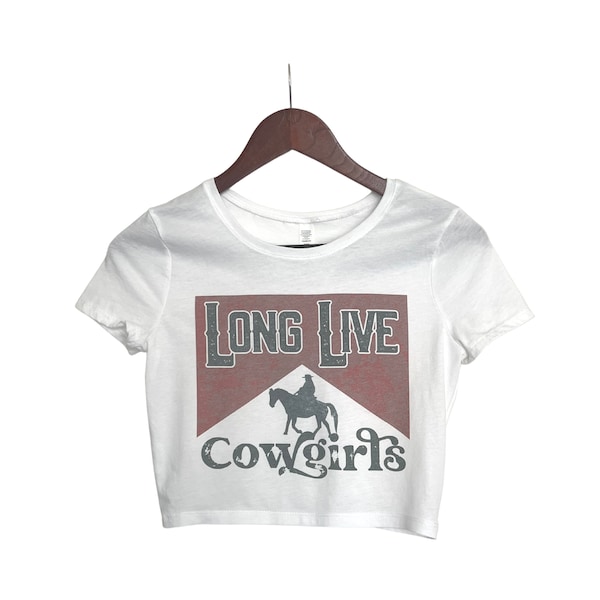 Long Live Cowgirls Crop Top, Vintage Music Tops for Women, Cute Western Crop Top, Trendy Country Music Fashion Tops, Ladies Graphic Tops