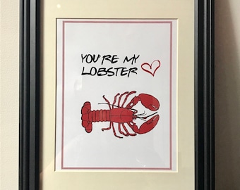 You're My Lobster Wall Art