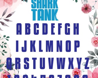 Download Shark Tank Font Svg Shark Tank Alphabet Shark Tank Letters For Silhouette Cricut Print Design And