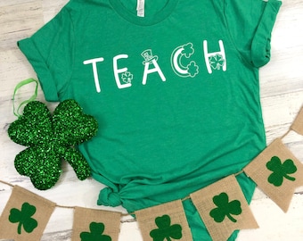 St. Patrick's Day Shirt, Lucky To Be A Teacher T-Shirt, Teacher Shirts, Lucky Teacher, Gift for Teacher, March Teacher Tee