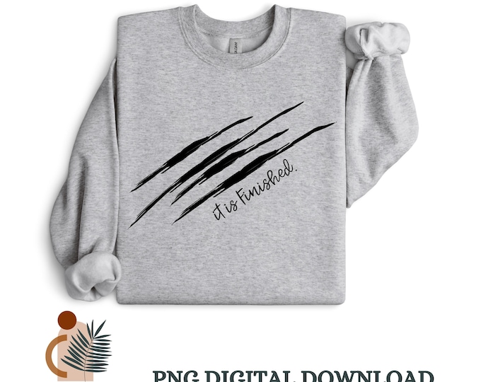 It is Finished PNG | Christian Faith Wear PNG | Jesus PNG