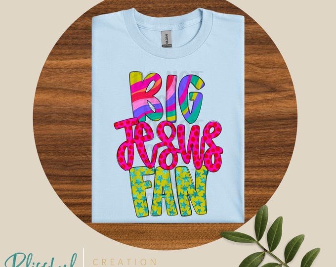 Big Jesus Fan Shirt | Christian Girlies | Jesus Shirt