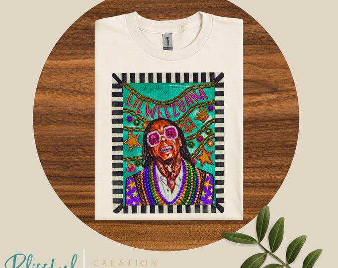 Lil Weezyana Tshirt | Mardi Gras Parade | Fat Tuesday Shirt | LilWayne Mardi Gras