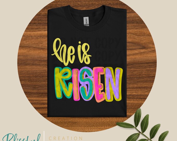 He Is Risen Shirt | Easter Day | FaithChristian