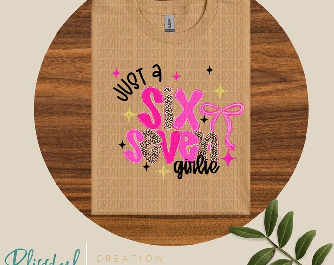 Six Seven Girlie PNG | 67 PNG | Pink Trendy Design